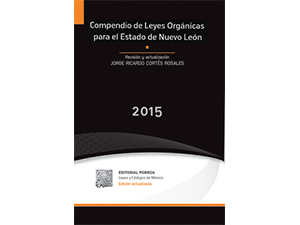 Compendio de Leyes Orgánicas para el Estado de Nuevo León